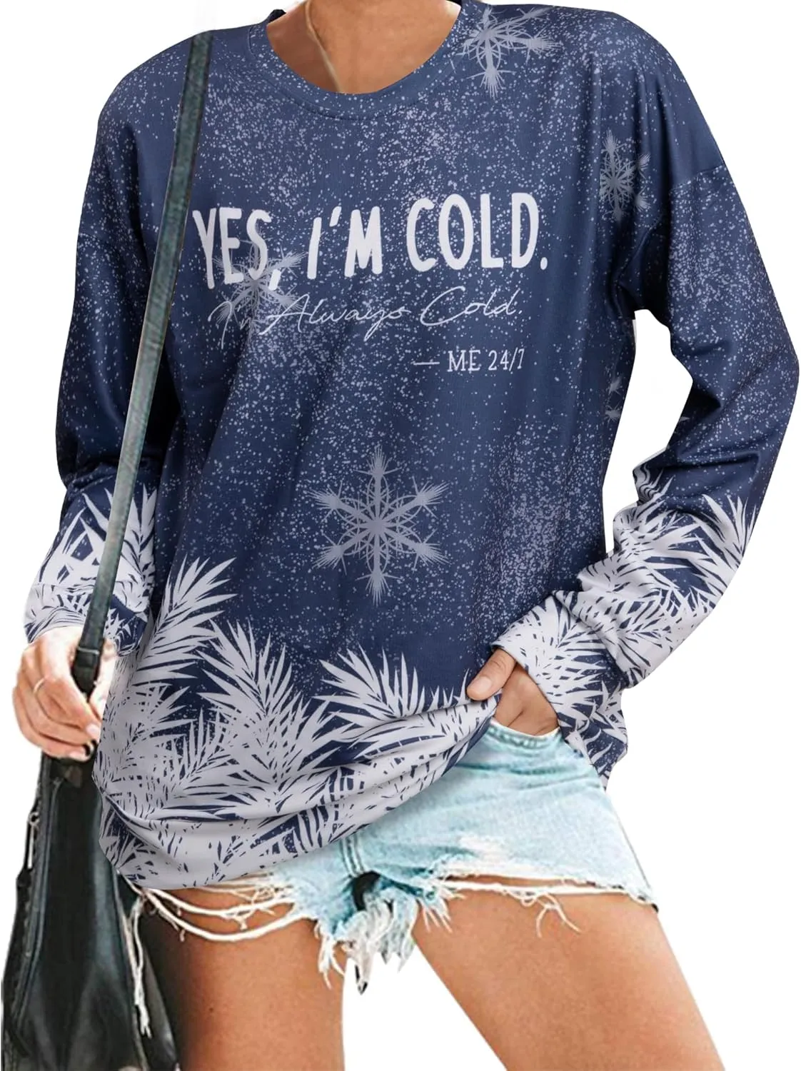 Yes I'm Cold Me 24:7 Sweatshirt Women Im Always Cold Graphic Long Sleeve 2024 Winter Lightweight Christmas Pullover Top